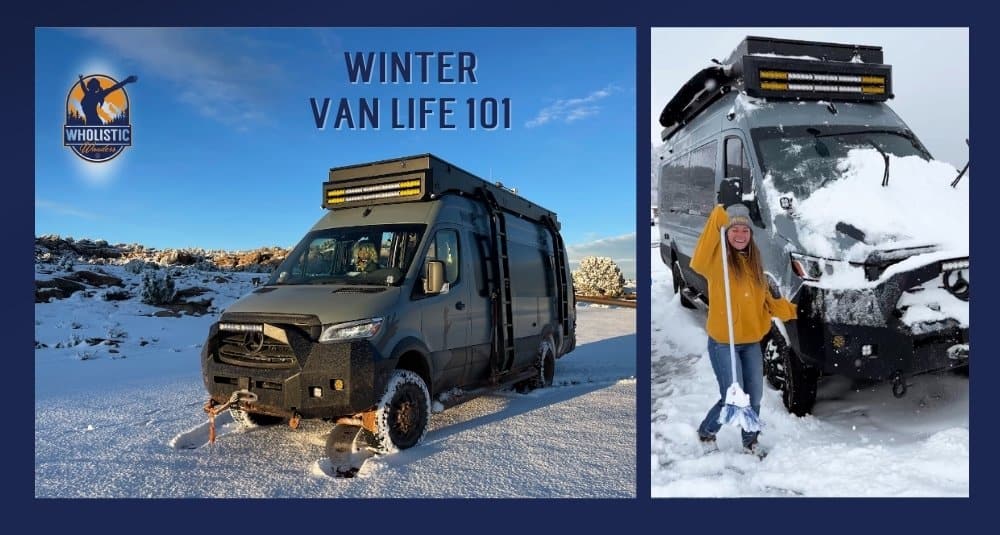 Winter Van Life 101